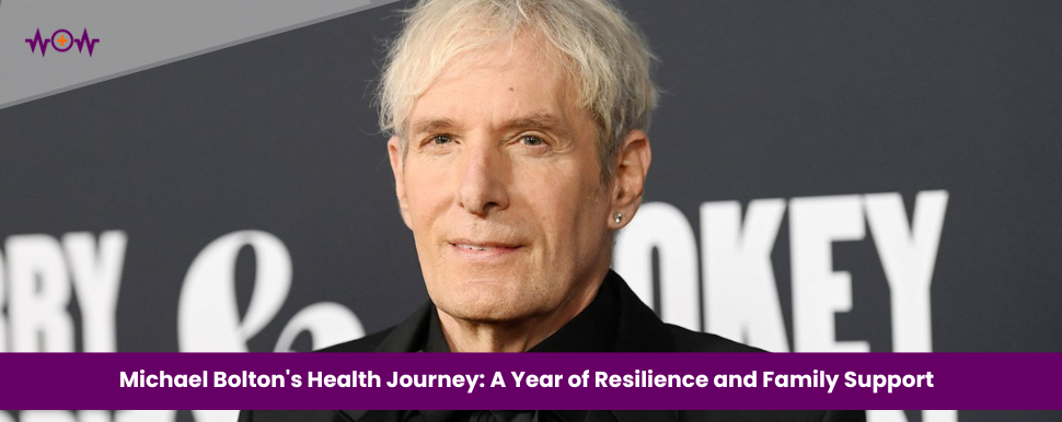 Michael Bolton’s Health Journey: A Year of Resilience and Family Support